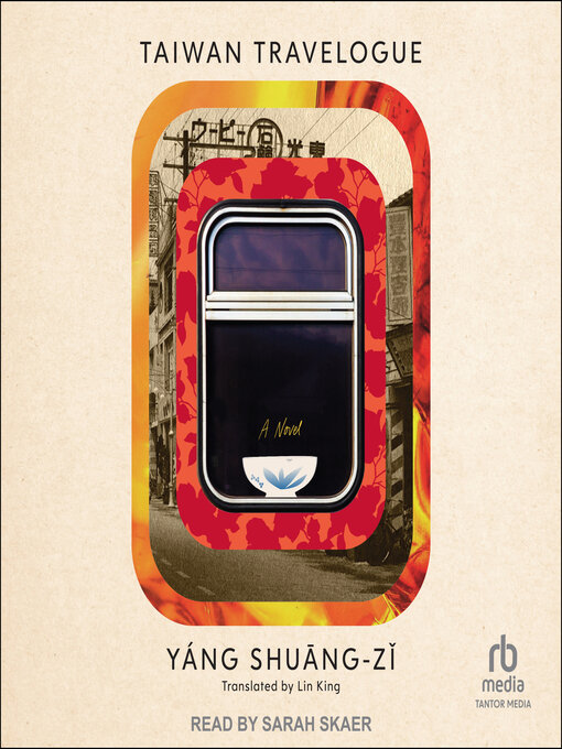 Title details for Taiwan Travelogue by Yang Shuang-Zi - Wait list